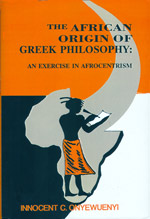 The African Origin of Greek Philosophy