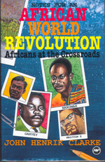 African World Revolution, Clarke